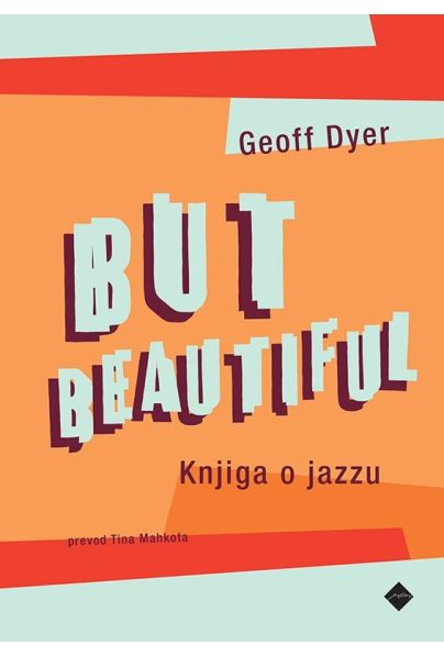 But Beautiful - Knjiga o jazzu