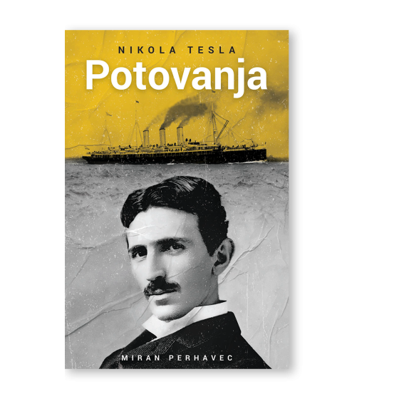 Nikola Tesla: Potovanja