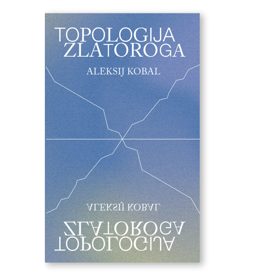 Topologija zlatoroga (mv); Aleksij Kobal